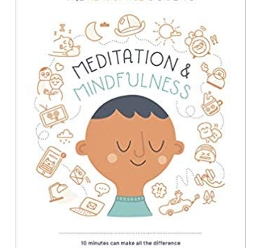 The Headspace Guide to Mindfulness & Meditation: 10 minutes can make the difference : 10 minutes can make the difference